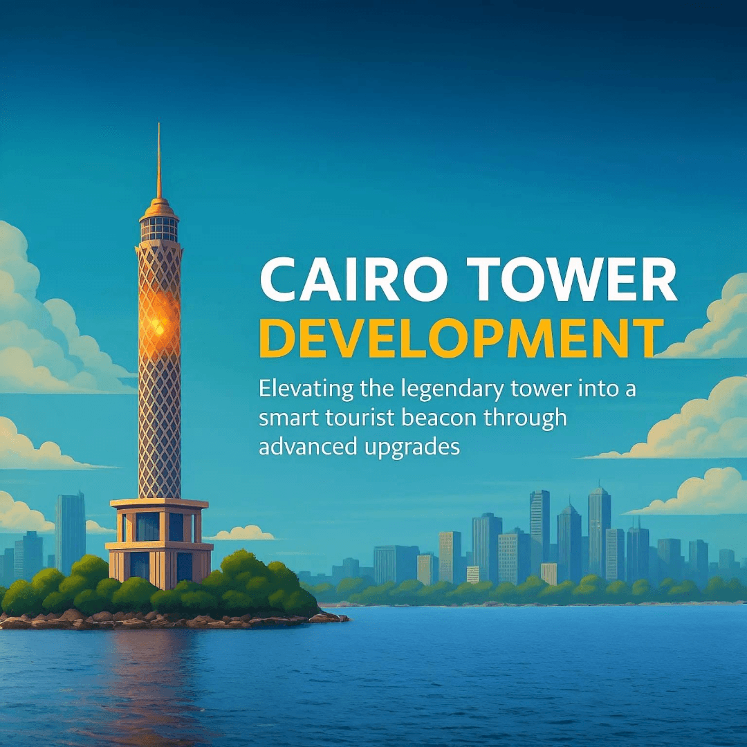 Cairo Tower Development Project